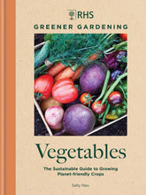 Load image into Gallery viewer, RHS GREENER GARDENING: VEGETABLES (HB)