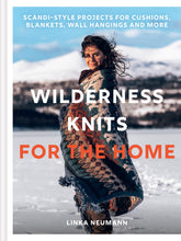 Load image into Gallery viewer, WILDERNESS KNITS FOR THE HOME (HB)
